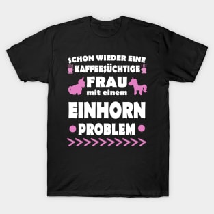 Einhorn Kaffee Frau Einhornlady Geschenk T-Shirt